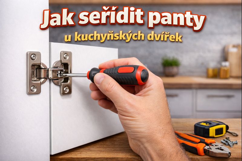 Jak seřídit panty u kuchyňských dvířek